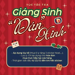 Túc Tắc Tea - Giáng xinh "dán" xinh